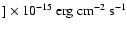 $]\times
10^{-15}\rm ~erg~cm^{-2}~s^{-1}$