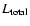 $L_{\rm total}$