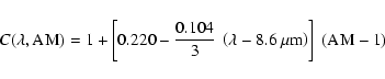 \begin{displaymath}C(\lambda,{\rm AM}) = 1 + \left[ 0.220 - \frac{0.104}{3}~\left(\lambda - 8.6~\mu{\rm m}\right) \right]~({\rm AM} - 1)
\end{displaymath}