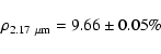 \begin{displaymath}\rho_{\rm 2.17~\mu m} = 9.66 \pm 0.05\%
\end{displaymath}
