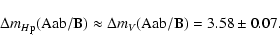 \begin{displaymath}\Delta m_{H{\rm p}} ({\rm Aab / B}) \approx \Delta m_{V} ({\rm Aab / B}) = 3.58 \pm 0.07.
\end{displaymath}