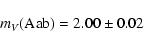 \begin{displaymath}m_V ({\rm Aab}) = 2.00 \pm 0.02
\end{displaymath}