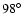 $98^\circ$