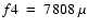 $f4~=~7808~\mu$