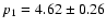 $p_1=4.62\pm0.26$