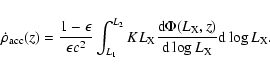 \begin{displaymath}
\dot{\rho}_{\rm acc}(z)=\frac{1-\epsilon}{\epsilon c^2}\int_...
...hi(L_{\rm X},z)}{{\rm d}\log L_{\rm X}} {\rm d}\log L_{\rm X}.
\end{displaymath}