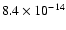 $8.4 \times10^{-14}$