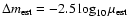 $\Delta m_{\rm est}=-2.5\log_{10}\mu_{\rm est}$