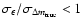 $\sigma_{\epsilon}/\sigma_{\Delta m_{\rm true}} <1$