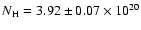 $N_{{\rm H}}=3.92\pm0.07\times10^{20}$