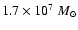 $1.7\times10^7~M_\odot$