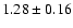 $1.28\pm0.16$