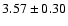 $3.57 \pm 0.30$