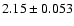 $2.15 \pm 0.053$