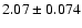 $2.07 \pm 0.074$