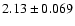 $2.13 \pm 0.069$