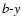 $\textit{b-y}$