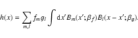 \begin{displaymath}
h(x)=\sum_{m,l}f_m g_l \int {\rm d}x^\prime B_m(x^\prime;\beta_f) B_l(x-x^\prime;\beta_g).
\end{displaymath}