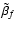 $\tilde\beta_f$