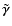 $\tilde{\vec\gamma}$