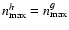$n_{\rm max}^h = n_{\rm max}^g$