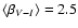 $\langle\beta_{V-I}\rangle=2.5$
