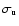 $\sigma_{\rm u}$