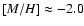 $[M/H]\approx-2.0$