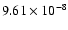 $9.61\times10^{-8}$