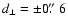 $d_\perp = \pm
0\hbox{$.\!\!^{\prime\prime}$ }6$