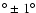 $^{\circ}\pm1^{\circ}$