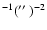 $^{-1}(\hbox{$^{\prime\prime}$ })^{-2}$