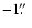 $-1\hbox{$.\!\!^{\prime\prime}$ }$