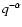$q^{-\alpha}$