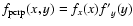 $f_{\rm pcrp}(x,y) = f_{x}(x){f'}_{y}(y)$