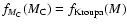 $f_{M_{\rm C}}(M_{\rm C})=f_{\rm Kroupa}(M)$
