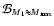 $\binf_{M_1 \approx M_{\rm max}}$