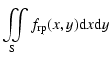 $\displaystyle \iint\limits_{\rm S} f_{\rm rp}(x,y){\rm d}x{\rm d}y$