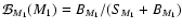 $\mathcal{B}_{M_1}(M_1)= B_{M_1}/(S_{M_1}+B_{M_1})$