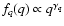 $f_q(q)\propto q^{\gamma _q}$