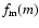 $f_{\rm m}(m)$