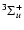 $^3\Sigma_u^{+}$