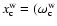 $x_{\rm c}^{\rm w}=(\omega_{\rm c}^{\rm w}$