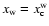 $x_{\rm w}=x_{\rm c}^{\rm w}$