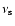 $\nu_{\rm s}$