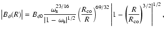 $\displaystyle \left\vert B_{\phi}(R)\right\vert = B_{\phi 0}\frac{\omega_{\rm s...
...)^{69/32}
\left\vert1-\left(\frac{R}{R_{\rm co}}\right)^{3/2}\right\vert^{1/2},$