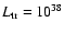 $L_{\rm tr}=10^{38}$