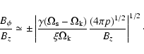\begin{displaymath}\frac{B_{\phi}}{B_z}\simeq\pm\left\vert\frac{\gamma(\Omega_{\...
...Omega_{\rm k}}\frac{(4\pi p)^{1/2}}{B_z}\right\vert^{1/2}\cdot
\end{displaymath}