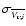 $\sigma_{\overline{{V_{{\rm r};{i}}}}}$