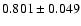 $ 0.801 \pm 0.049 $